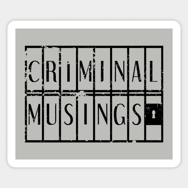 Criminal Musings Sticker by Criminal Musings